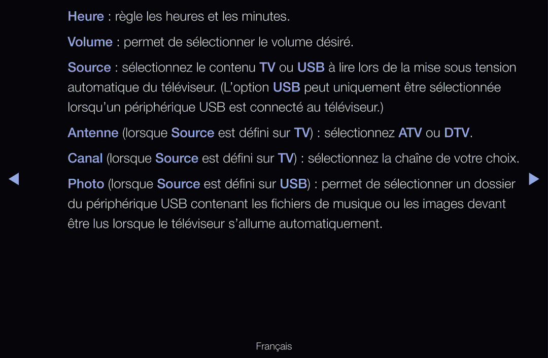 Samsung UE46D6540USXZF manual Heure règle les heures et les minutes, Volume permet de sélectionner le volume désiré 