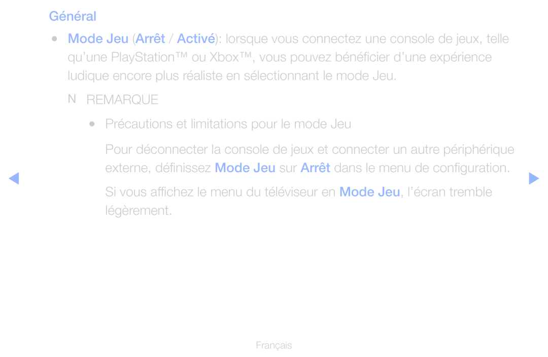 Samsung UE55D6750WQXZT, UE55D6200TSXZF, UE46D6200TSXZF, UE40D6530WSXZF manual Précautions et limitations pour le mode Jeu 