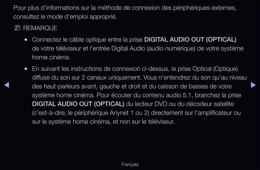 Samsung UE55D6750WQXZT, UE55D6200TSXZF, UE46D6200TSXZF Home cinéma, Sur le système home cinéma, et non sur le téléviseur 