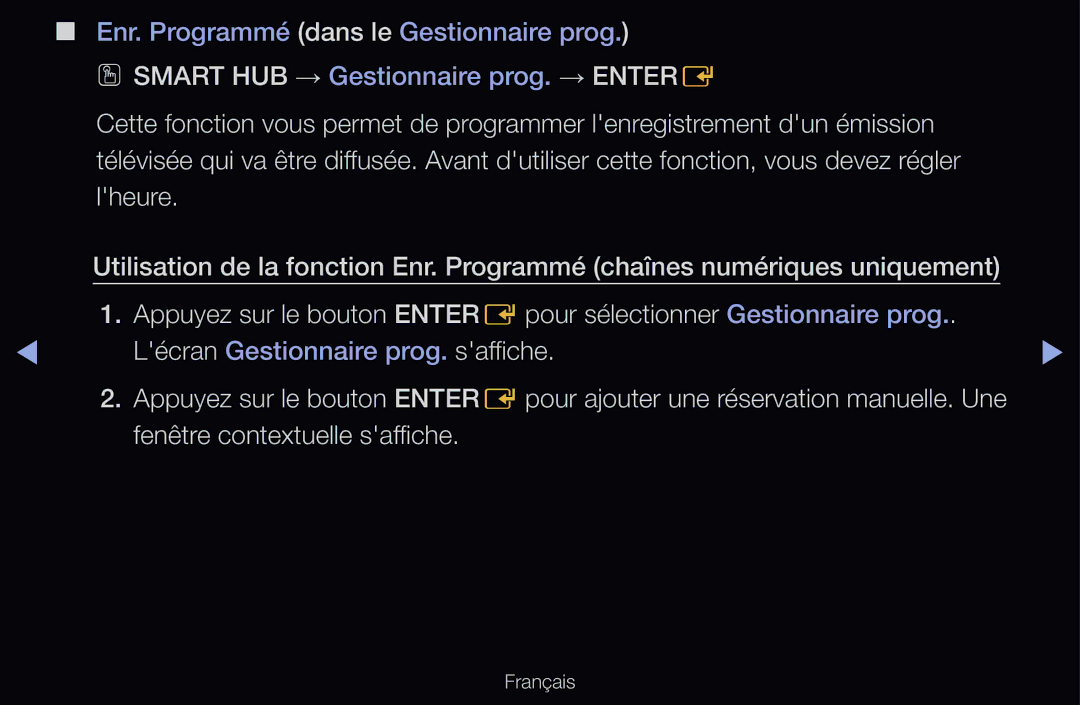 Samsung UE46D6570WSXZF, UE55D6200TSXZF, UE46D6200TSXZF, UE40D6530WSXZF manual Enr. Programmé dans le Gestionnaire prog 