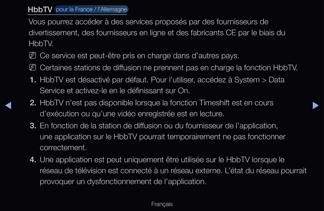 Samsung UE46D6570WSXZF, UE55D6200TSXZF, UE46D6200TSXZF, UE40D6530WSXZF manual Provoquer un dysfonctionnement de l’application 