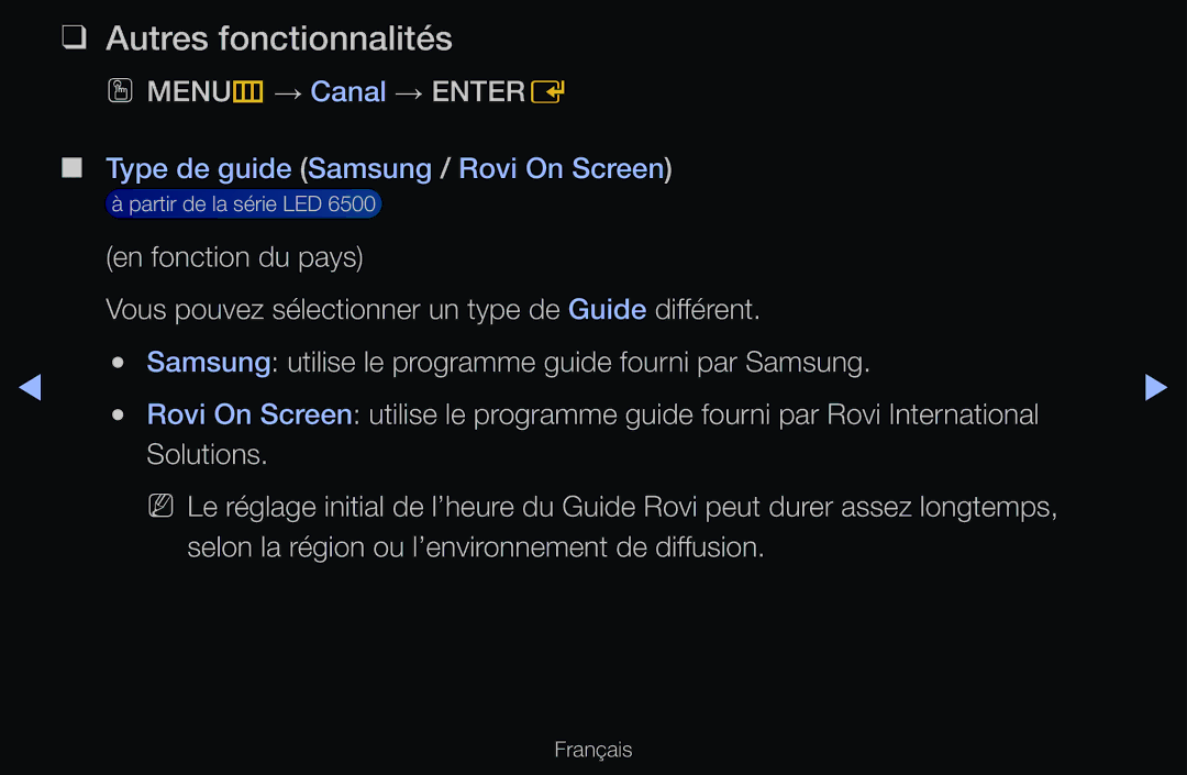 Samsung UE46D6750WSXZF, UE55D6200TSXZF, UE46D6200TSXZF, UE40D6530WSXZF Autres fonctionnalités, OO MENUm → Canal → Entere 