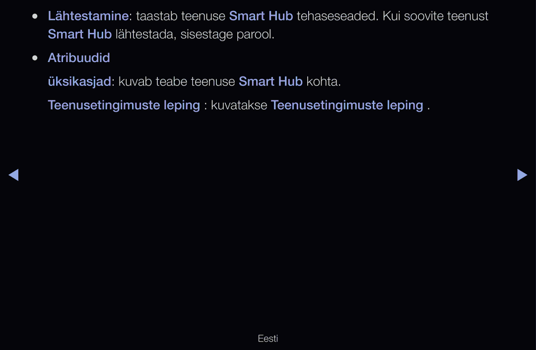 Samsung UE40D6500VSXXH, UE55D6200TSXZG, UE40D6200TSXZG, UE40D6000TWXXH manual Üksikasjad kuvab teabe teenuse Smart Hub kohta 