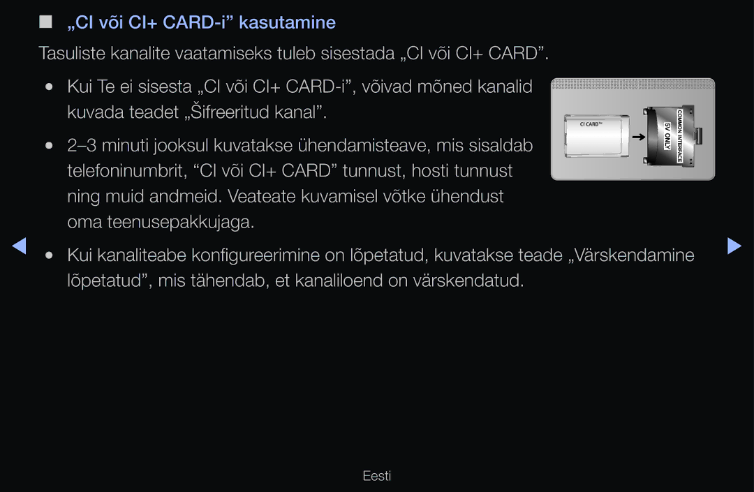 Samsung UE46D6100SWXXH, UE55D6200TSXZG, UE40D6200TSXZG manual Lõpetatud, mis tähendab, et kanaliloend on värskendatud 