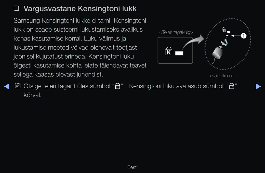 Samsung UE32D6500VSXXH, UE55D6200TSXZG manual Vargusvastane Kensingtoni lukk, NN Otsige teleri tagant üles sümbol K, Kõrval 