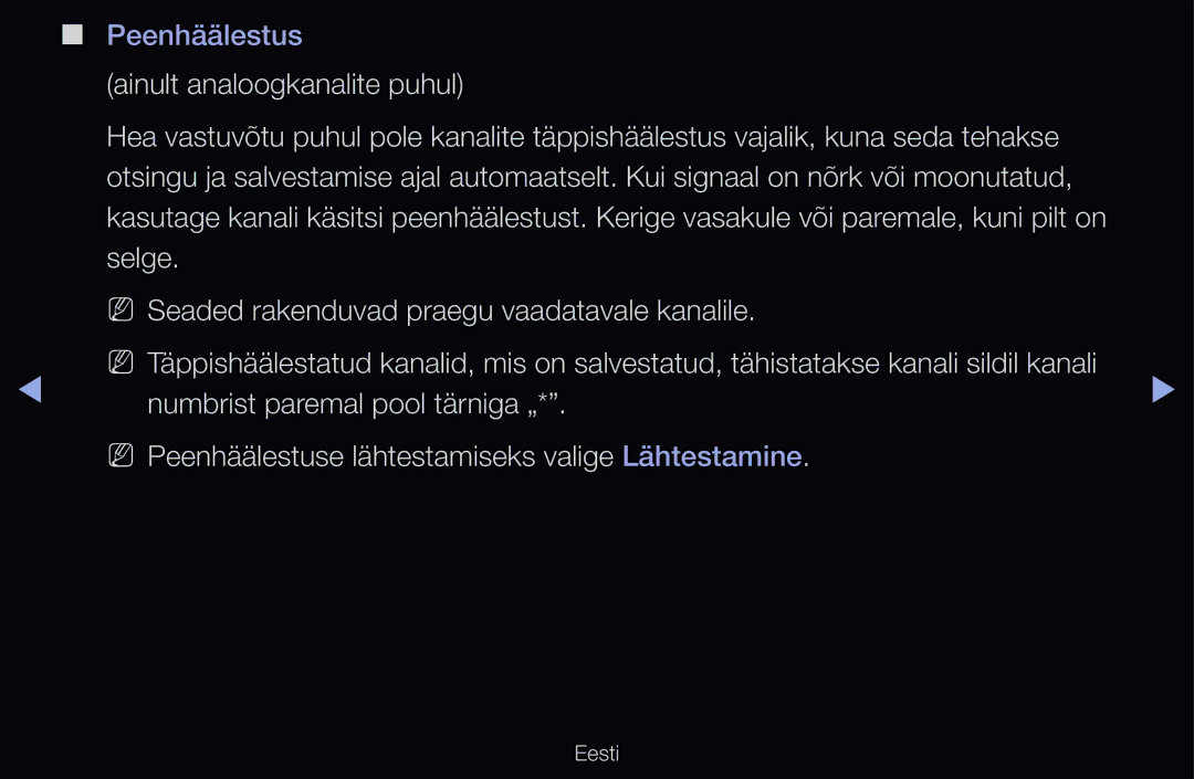 Samsung UE40D6200TSXZG manual Selge NN Seaded rakenduvad praegu vaadatavale kanalile, Numbrist paremal pool tärniga „ 