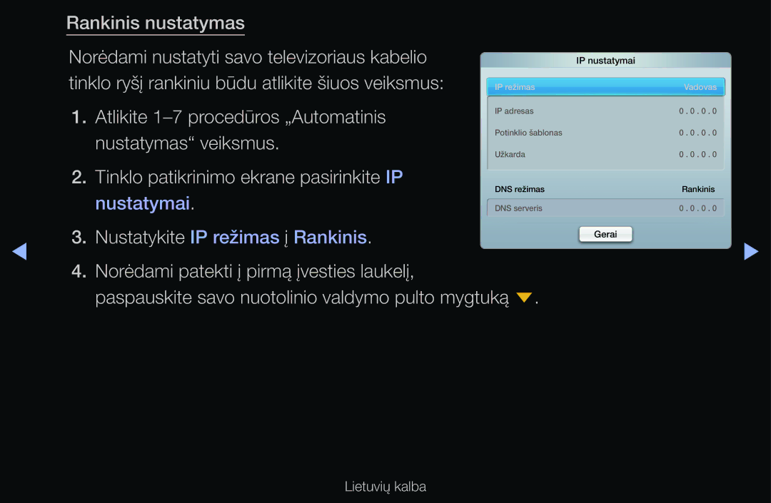 Samsung UE55D6100SWXXH Atlikite 1-7 procedūros „Automatinis, Nustatymas veiksmus, Tinklo patikrinimo ekrane pasirinkite IP 