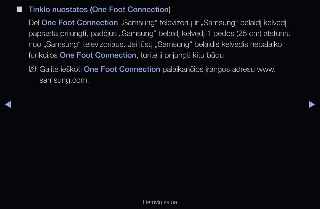 Samsung UE46D6100SWXXH, UE55D6200TSXZG, UE40D6200TSXZG, UE40D6000TWXXH, UE40D6500VSXXH Tinklo nuostatos One Foot Connection 