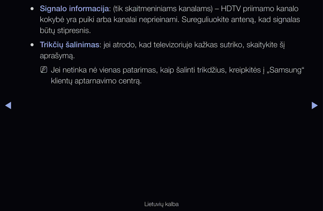 Samsung UE37D6570WSXXH, UE55D6200TSXZG, UE40D6200TSXZG, UE40D6000TWXXH, UE40D6500VSXXH, UE46D6510WSXZG manual Lietuvių kalba 