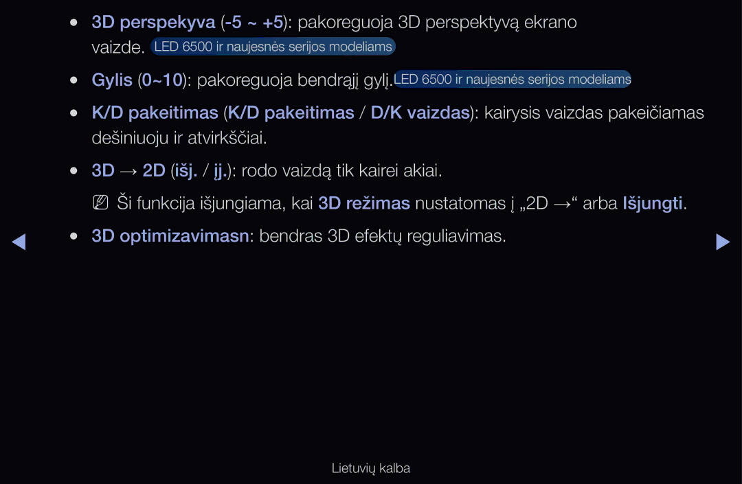 Samsung UE40D6500VSXZG, UE55D6200TSXZG, UE40D6200TSXZG, UE40D6000TWXXH, UE40D6500VSXXH, UE46D6510WSXZG manual Lietuvių kalba 