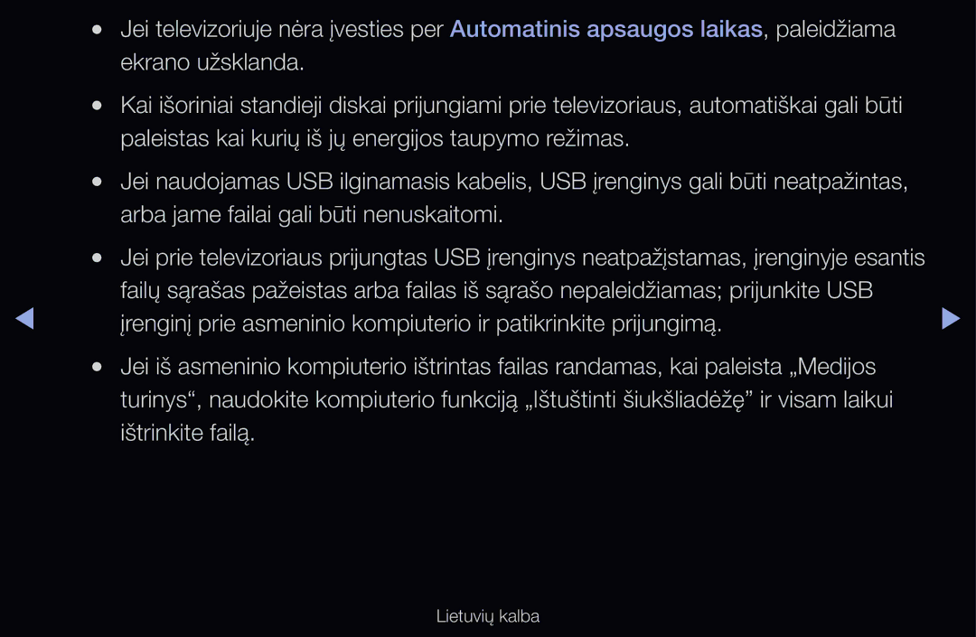 Samsung UE46D6570WSXXH manual Paleistas kai kurių iš jų energijos taupymo režimas, Arba jame failai gali būti nenuskaitomi 