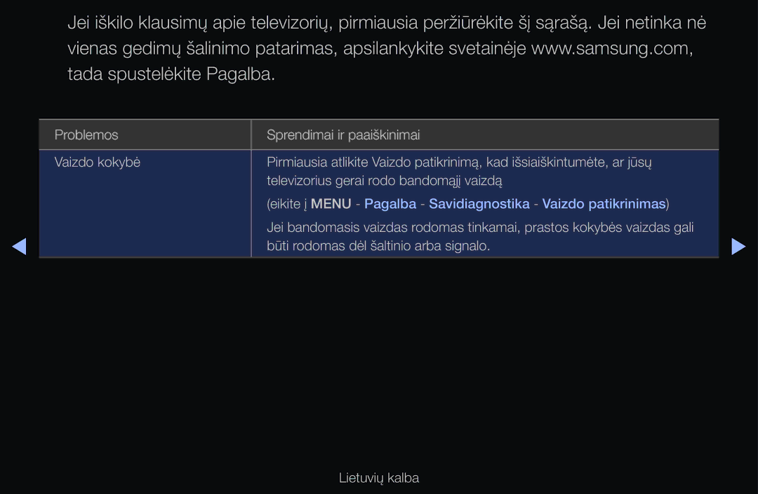 Samsung UE55D6570WSXXH, UE55D6200TSXZG, UE40D6200TSXZG manual Eikite į Menu Pagalba Savidiagnostika Vaizdo patikrinimas 