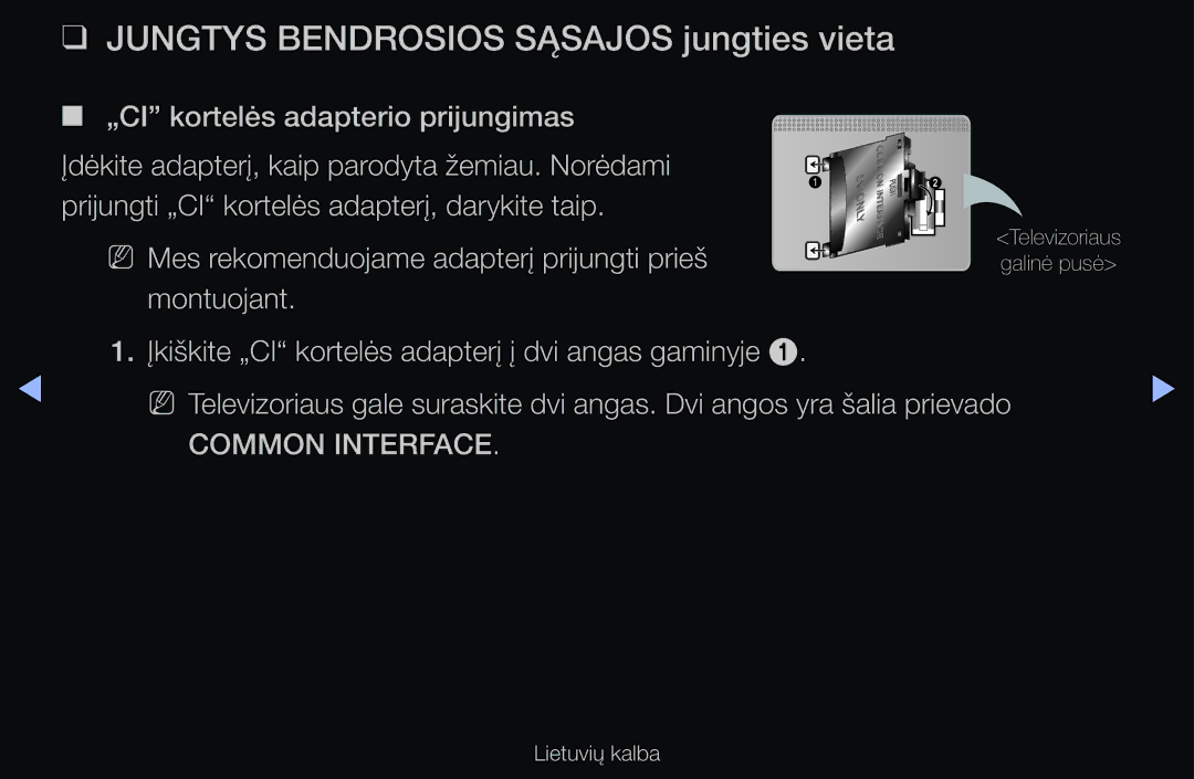 Samsung UE40D6100SWXXH, UE55D6200TSXZG manual Jungtys Bendrosios Sąsajos jungties vieta, „CI kortelės adapterio prijungimas 