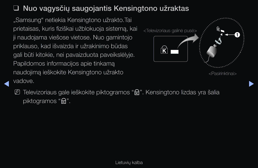 Samsung UE32D6500VSXXH manual Nuo vagysčių saugojantis Kensingtono užraktas, „Samsung netiekia Kensingtono užrakto.Tai 