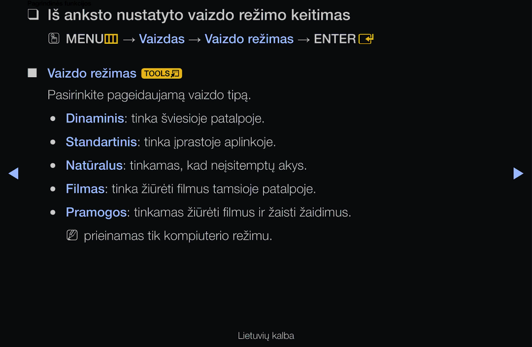 Samsung UE40D6500VSXXH, UE55D6200TSXZG, UE40D6200TSXZG, UE40D6000TWXXH manual Iš anksto nustatyto vaizdo režimo keitimas 