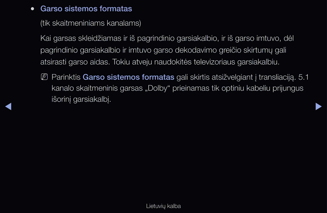 Samsung UE40D6500VSXXH, UE55D6200TSXZG manual Išorinį garsiakalbį, Garso sistemos formatas tik skaitmeniniams kanalams 