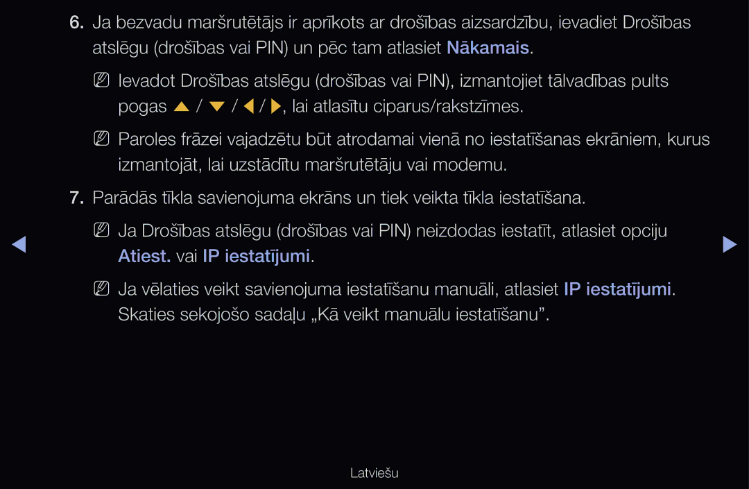 Samsung UE40D6500VSXZG, UE55D6200TSXZG, UE40D6200TSXZG, UE40D6000TWXXH, UE40D6500VSXXH manual Atiest. vai IP iestatījumi 