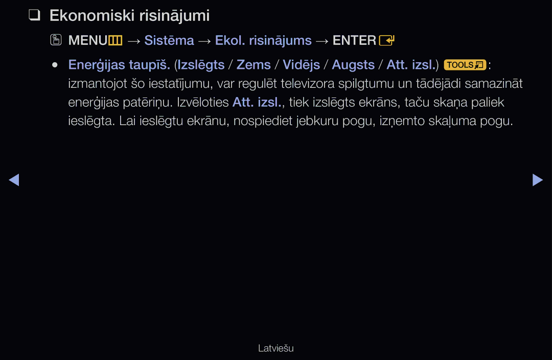 Samsung UE32D6510WSXXH, UE55D6200TSXZG manual Ekonomiski risinājumi, OO MENUm → Sistēma → Ekol. risinājums → Entere 