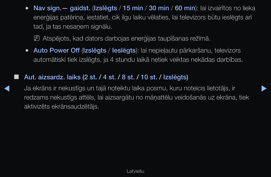 Samsung UE40D6570WSXXH, UE55D6200TSXZG, UE40D6200TSXZG, UE40D6000TWXXH, UE40D6500VSXXH manual Aktivizēts ekrānsaudzētājs 