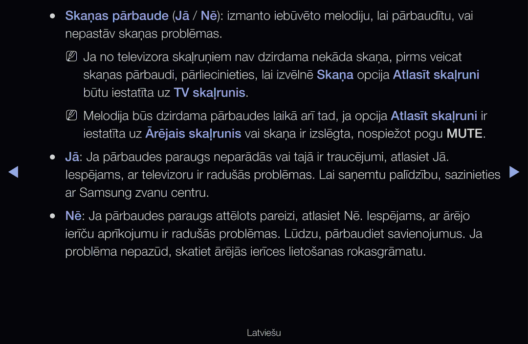 Samsung UE55D6570WSXXH, UE55D6200TSXZG, UE40D6200TSXZG manual Nepastāv skaņas problēmas, Būtu iestatīta uz TV skaļrunis 