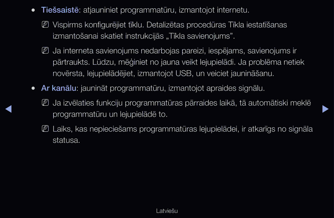 Samsung UE32D6570WSXXH, UE55D6200TSXZG, UE40D6200TSXZG, UE40D6000TWXXH manual Programmatūru un lejupielādē to, Statusa 