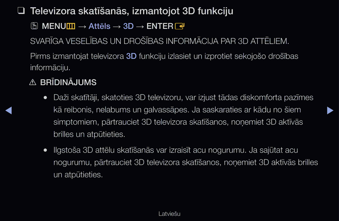 Samsung UE40D6000TWXXH Televizora skatīšanās, izmantojot 3D funkciju, OO MENUm → Attēls → 3D → Entere, Un atpūtieties 