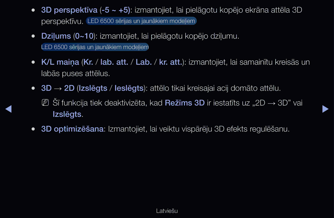 Samsung UE40D6500VSXZG, UE55D6200TSXZG, UE40D6200TSXZG manual Dziļums 0~10 izmantojiet, lai pielāgotu kopējo dziļumu 