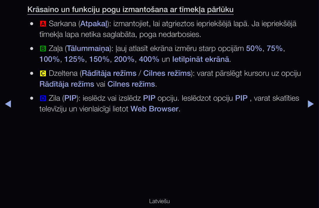 Samsung UE46D6500VSXXH, UE55D6200TSXZG, UE40D6200TSXZG manual Krāsaino un funkciju pogu izmantošana ar tīmekļa pārlūku 