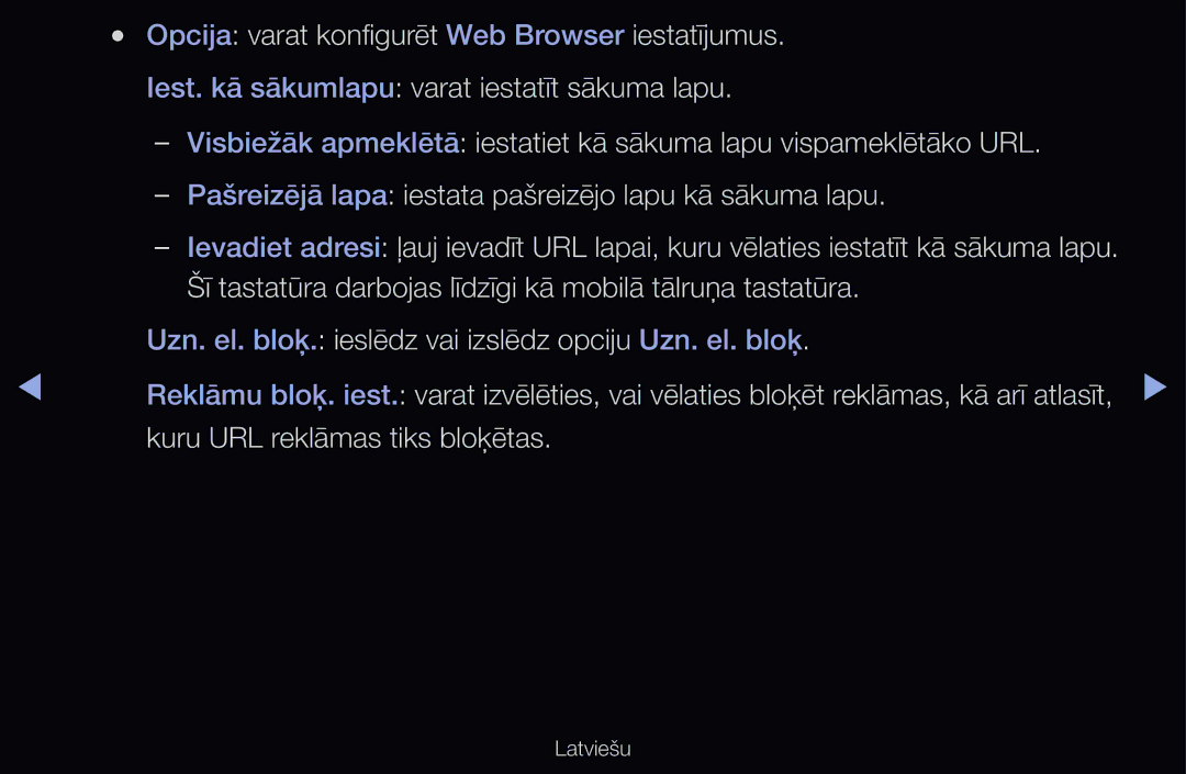 Samsung UE37D6000TWXXH Opcija varat konfigurēt Web Browser iestatījumus, Iest. kā sākumlapu varat iestatīt sākuma lapu 