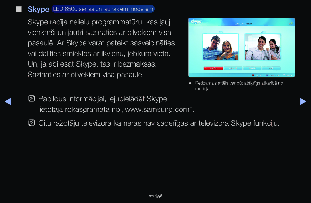 Samsung UE32D6100SWXXH, UE55D6200TSXZG, UE40D6200TSXZG, UE40D6000TWXXH manual Skype LED 6500 sērijas un jaunākiem modeļiem 