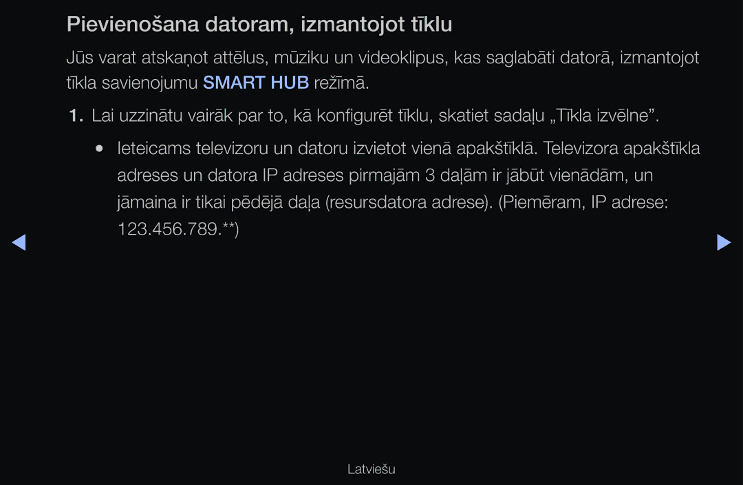 Samsung UE32D6000TWXXH, UE55D6200TSXZG, UE40D6200TSXZG, UE40D6000TWXXH, UE40D6500VSXXH Pievienošana datoram, izmantojot tīklu 