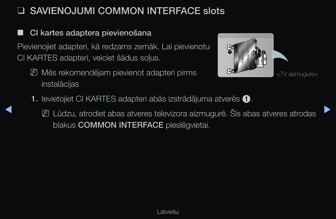 Samsung UE40D6100SWXXH, UE55D6200TSXZG manual Savienojumi Common Interface slots, Blakus Common Interface pieslēgvietai 