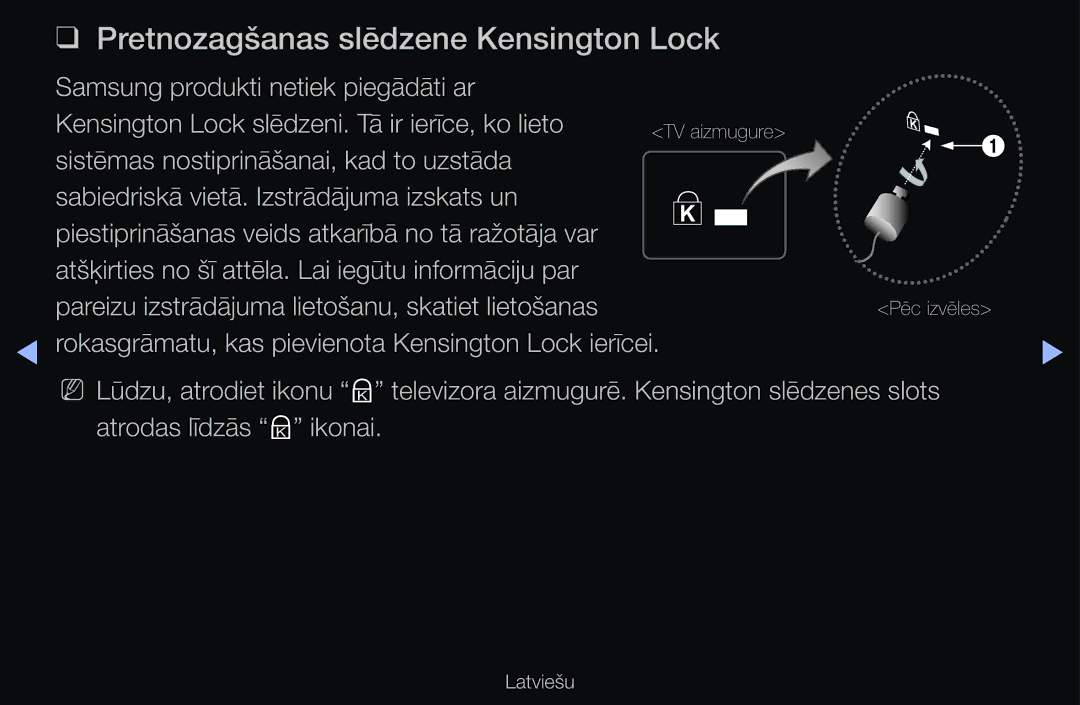 Samsung UE32D6500VSXXH manual Pretnozagšanas slēdzene Kensington Lock, Rokasgrāmatu, kas pievienota Kensington Lock ierīcei 