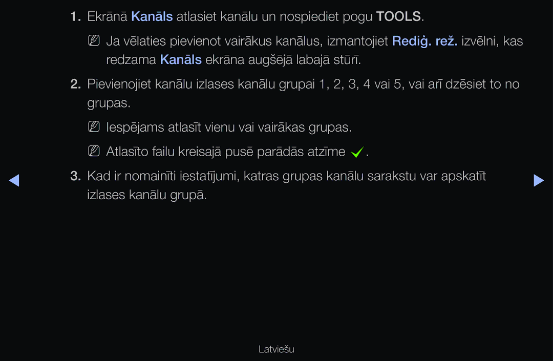 Samsung UE55D6500VSXXH, UE55D6200TSXZG, UE40D6200TSXZG manual Ekrānā Kanāls atlasiet kanālu un nospiediet pogu Tools 