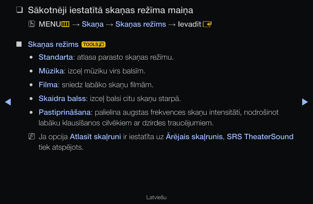 Samsung UE32D6570WSXXH, UE55D6200TSXZG, UE40D6200TSXZG, UE40D6000TWXXH manual Sākotnēji iestatītā skaņas režīma maiņa 