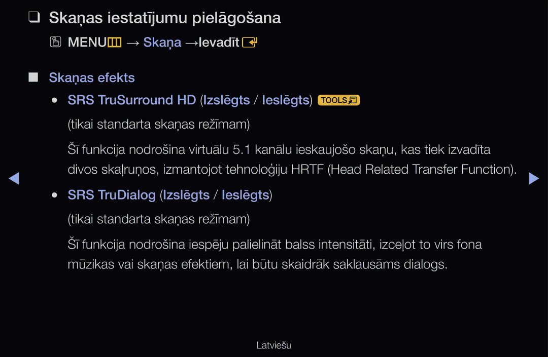 Samsung UE55D6200TSXZG manual Skaņas iestatījumu pielāgošana, OO MENUm → Skaņa →IevadītE, Tikai standarta skaņas režīmam 