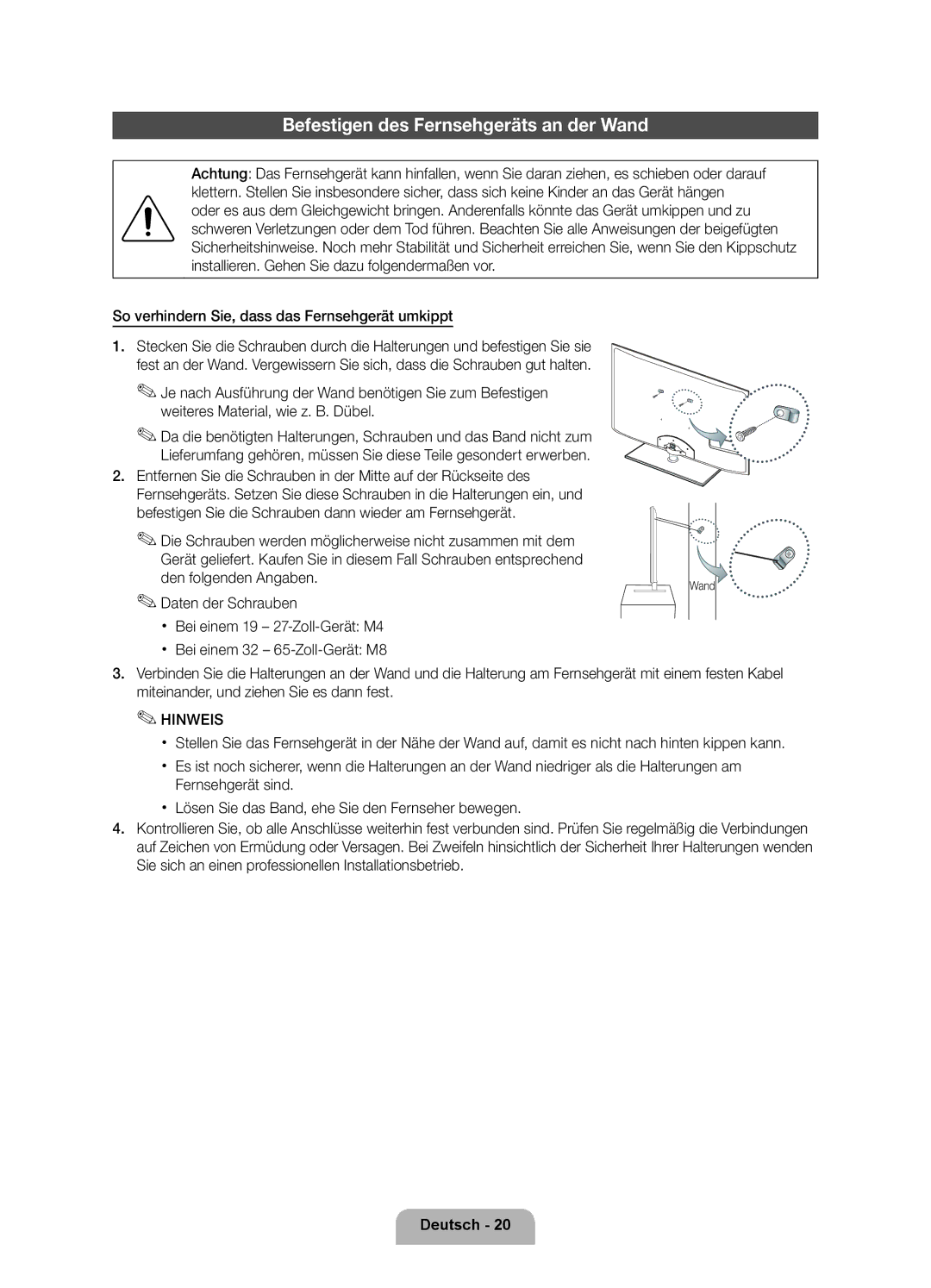 Samsung UE46D6750WQXZT manual Befestigen des Fernsehgeräts an der Wand, So verhindern Sie, dass das Fernsehgerät umkippt 