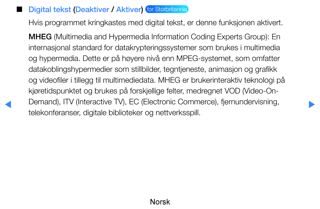 Samsung UE55D8005YUXXE, UE46D7005LUXXE, UE46D8005YUXXE, UE55D7005LUXXE Digital tekst Deaktiver / Aktiver for Storbritannia 