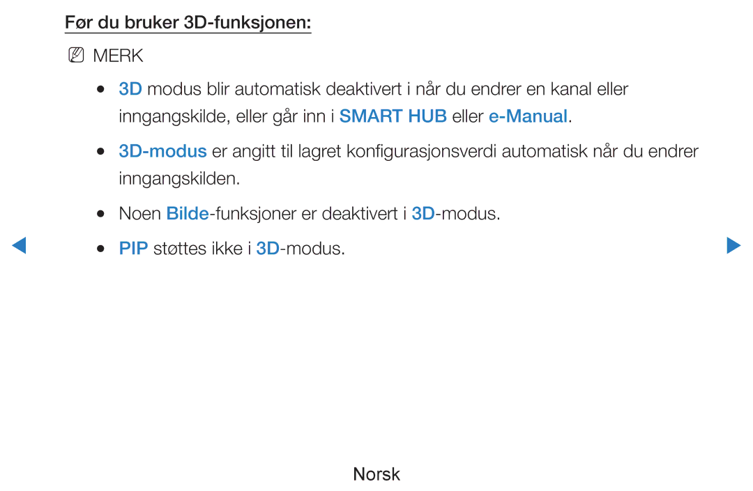 Samsung UE55D8005YUXXE, UE46D7005LUXXE, UE46D8005YUXXE, UE55D7005LUXXE, UE40D8005YUXXE manual Før du bruker 3D-funksjonen 