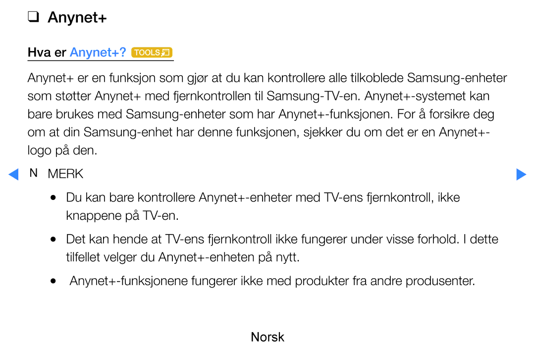 Samsung UE60D8005YUXXE, UE55D8005YUXXE, UE46D7005LUXXE, UE46D8005YUXXE, UE55D7005LUXXE, UE40D8005YUXXE Hva er Anynet+? t 