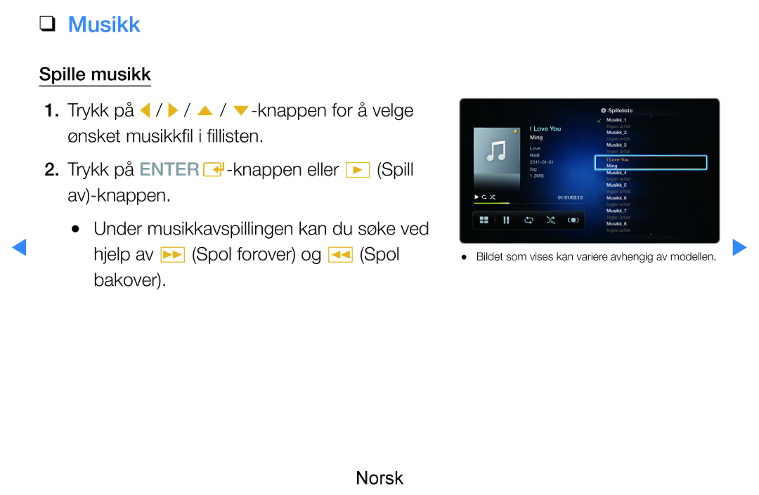 Samsung UE46D7005LUXXE, UE55D8005YUXXE, UE46D8005YUXXE, UE55D7005LUXXE manual Hjelp av µ Spol forover og Spol, Bakover 