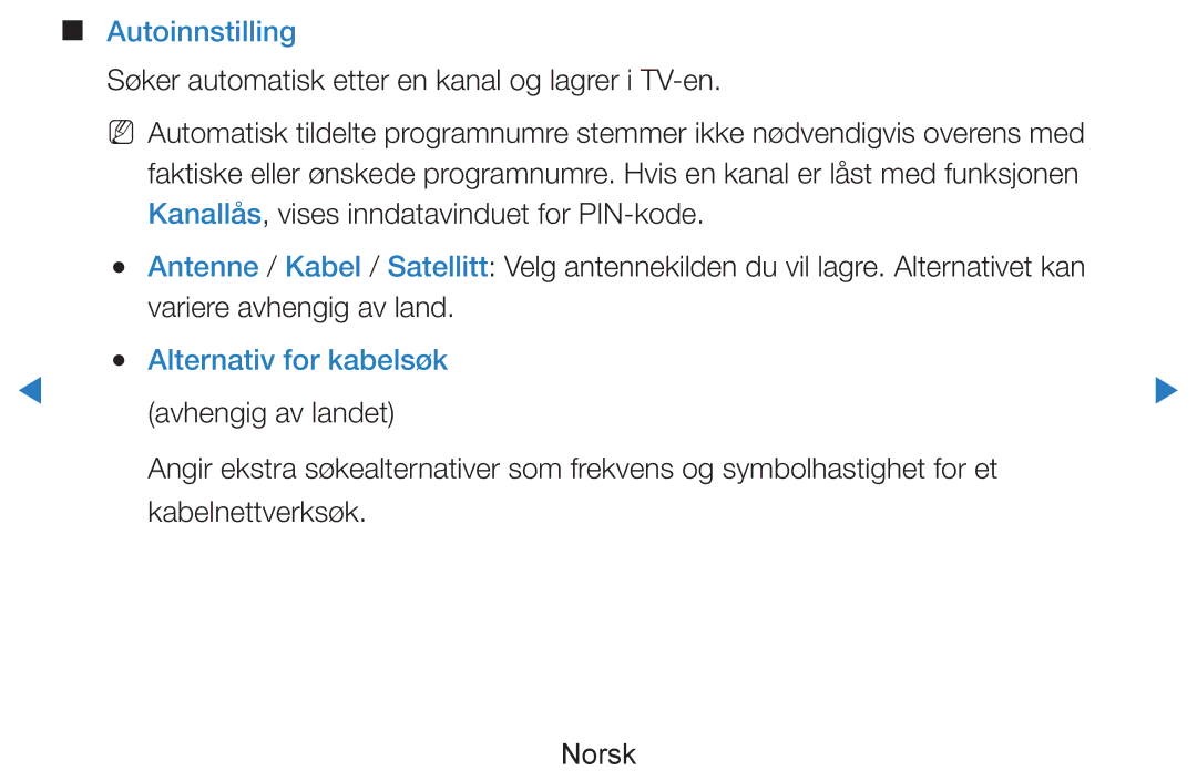 Samsung UE55D8005YUXXE, UE46D7005LUXXE, UE46D8005YUXXE manual Autoinnstilling, Alternativ for kabelsøk, Avhengig av landet 