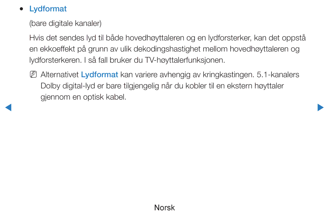 Samsung UE46D7005LUXXE, UE55D8005YUXXE, UE46D8005YUXXE, UE55D7005LUXXE, UE40D8005YUXXE manual Lydformat, Bare digitale kanaler 