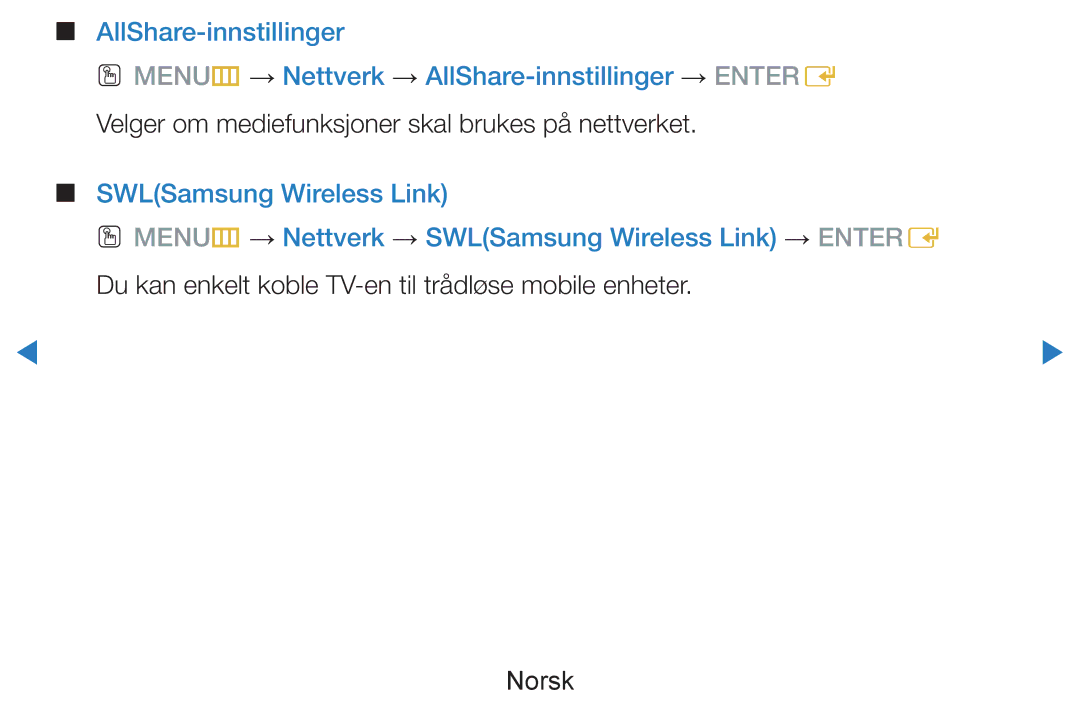 Samsung UE46D8005YUXXE, UE55D8005YUXXE manual Velger om mediefunksjoner skal brukes på nettverket, SWLSamsung Wireless Link 
