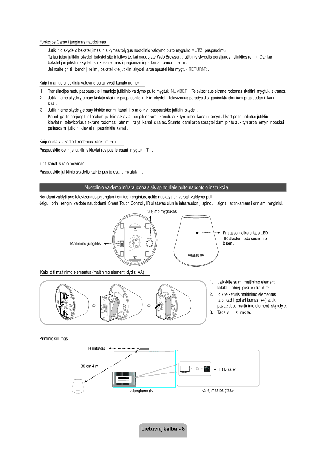 Samsung UE40ES7000SXXH manual Tada vėl jį įstumkite, Siejimo mygtukas, IR imtuvas 30 cm-4 m Prietaiso indikatoriaus LED 