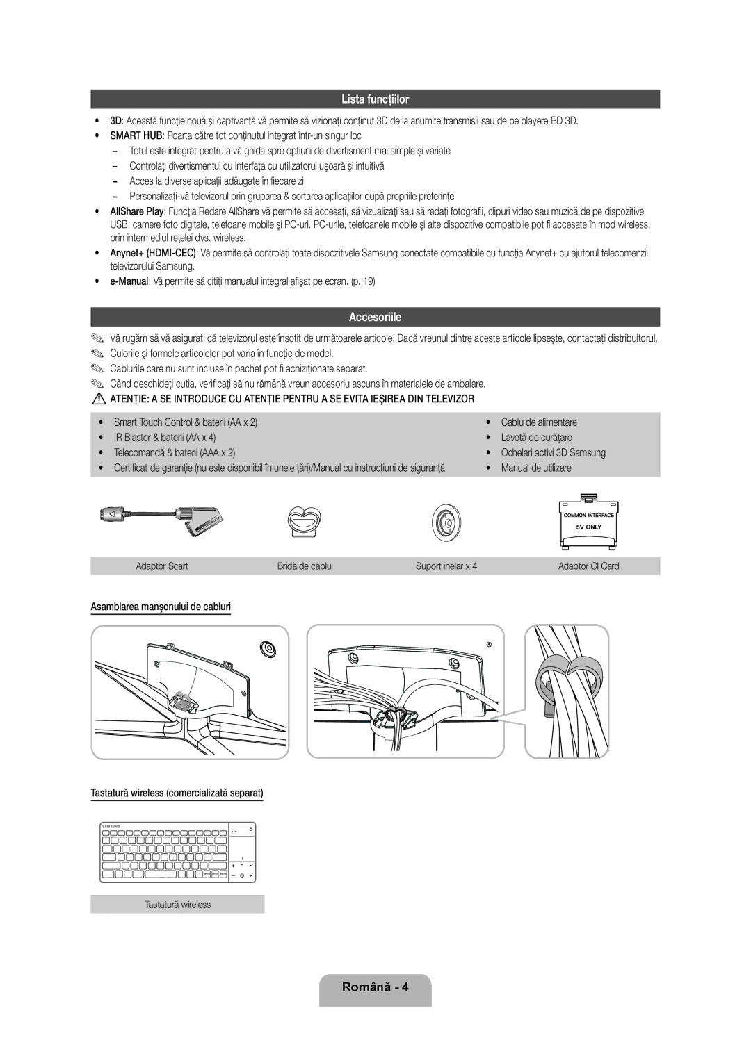 Samsung UE46ES7000SXXH Lista funcţiilor, Accesoriile, Manual de utilizare, Adaptor Scart Bridă de cablu Suport inelar x 