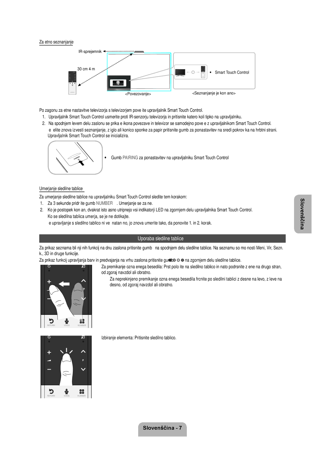 Samsung UE55ES7000SXXH manual Uporaba sledilne tablice, Začetno seznanjanje, Izbiranje elementa Pritisnite sledilno tablico 