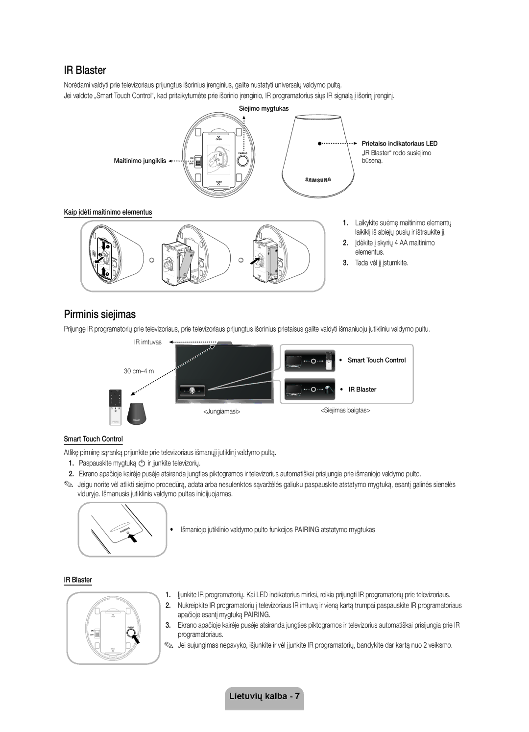 Samsung UE46ES8000SXXH manual Pirminis siejimas, Tada vėl jį įstumkite, Apačioje esantį mygtuką Pairing, Programatoriaus 