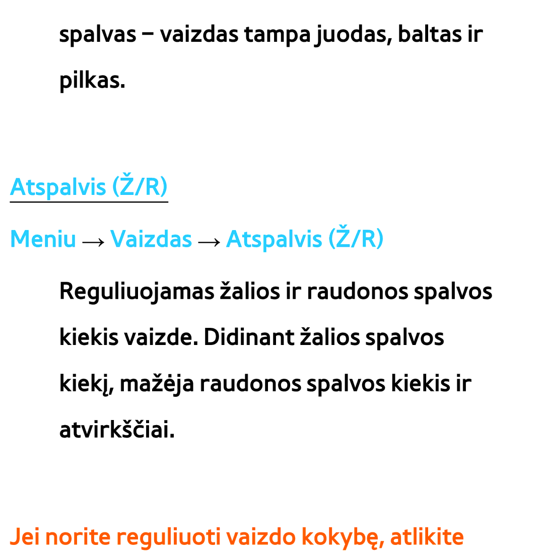 Samsung UE75ES9000SXXH, UE55ES8000SXXH, UE55ES7000SXXH, UE46ES8000SXXH manual Jei norite reguliuoti vaizdo kokybę, atlikite 