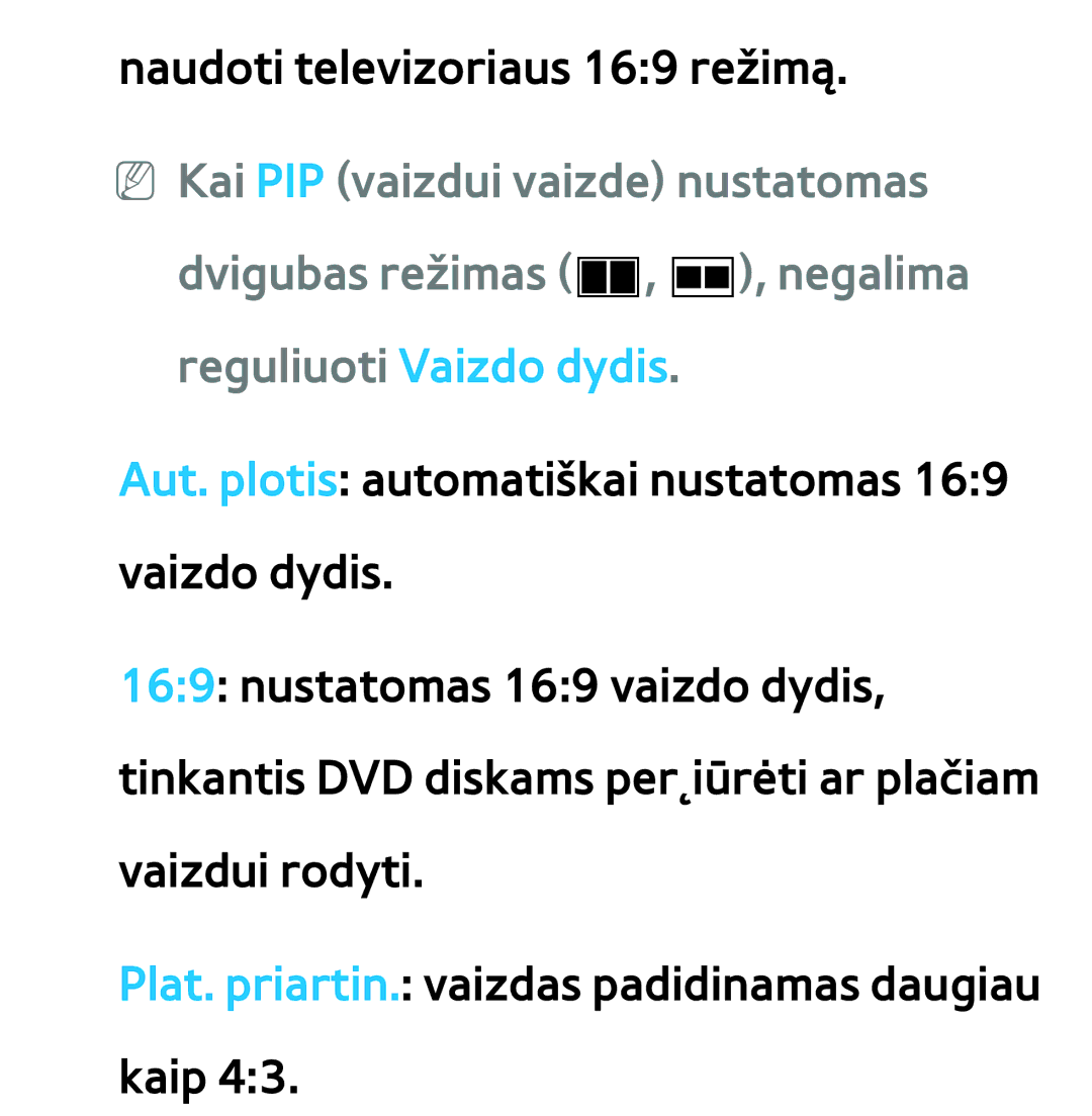 Samsung UE46ES7000SXXH, UE55ES8000SXXH, UE55ES7000SXXH, UE46ES8000SXXH, UE65ES8000SXXH manual Naudoti televizoriaus 169 režimą 